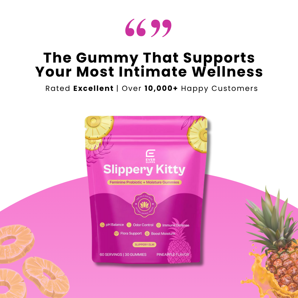 Ever Supps - Slippery Kitty